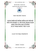 HOÀN THIỆN HỆ THỐNG KIỂM SOÁT NỘI BỘ ĐỐI VỚI NGHIỆP VỤ TÍN DỤNG TRONG NGÂN HÀNG THƯƠNG MẠI CỔ PHẦN XUẤT NHẬP KHẨU VIỆT NAM.PDF
