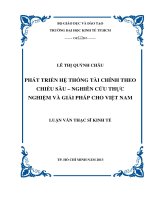 Luận văn thạc sĩ  Phát triển hệ thống tài chính theo chiều sâu - Nghiên cứu thực nghiệm và giải pháp cho Việt Nam