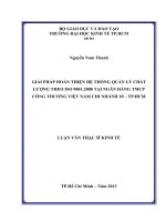 GIẢI PHÁP HOÀN THIỆN HỆ THỐNG QUẢN LÝ CHẤT LƯỢNG THEO ISO 9001 2008 TẠI NGÂN HÀNG THƯƠNG MẠI CỔ PHẦN CÔNG THƯƠNG VIỆT NAM CHI NHÁNH 10 - TPHCM.PDF