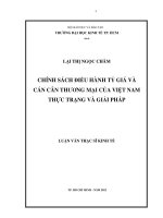 CHÍNH SÁCH ĐIỀU HÀNH TỶ GIÁ VÀ CÁN CÂN THƯƠNG MẠI CỦA VIỆT NAM THỰC TRẠNG VÀ GIẢI PHÁP.PDF