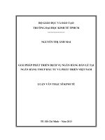 GIẢI PHÁP PHÁT TRIỂN DỊCH VỤ NGÂN HÀNG BÁN LẺ TẠI NGÂN HÀNG TMCP ĐẦU TƯ VÀ PHÁT TRIỂN VIỆT NAM.PDF