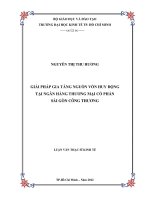GIẢI PHÁP GIA TĂNG NGUỒN VỐN HUY ĐỘNG TẠI NGÂN HÀNG THƯƠNG MẠI CỔ PHẦN SÀI GÒN CÔNG THƯƠNG.PDF