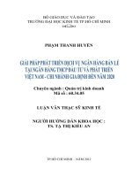 GIẢI PHÁP PHÁT TRIỂN DỊCH VỤ NGÂN HÀNG BÁN LẺ TẠI NGÂN HÀNG TMCP ĐẦU TƯ VÀ PHÁT TREI63N VIỆT NAM - CHI NHÁNH GIA ĐỊNH ĐẾN NĂM 2020.PDF