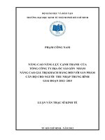 NÂNG CAO NĂNG LỰC CẠNH TRANH CỦA TỔNG CÔNG TY ĐỊA ỐC SÀI GÒN NHẰM NÂNG CAO GIÁ TRỊ KHÁCH HÀNG ĐỐI VỚI SẢN PHẨM CĂN HỘ CHO NGƯỜI THU NHẬP TRUNG BÌNH GIAI ĐOẠN 2012 - 2015.PDF