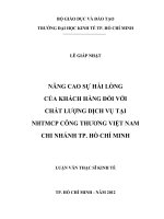 Nâng cao sự hài lòng của khách hàng đối với chất lượng dịch vụ tại Ngân hàng thương mại cổ phần Công Thương Việt Nam