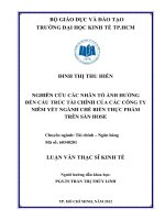 NGHIÊN CỨU CÁC NHÂN TỐ ẢNH HƯỞNG ĐẾN CẤU TRÚC TÀI CHÍNH CỦA CÁC CÔNG TY NIÊM YẾT NGÀNH CHẾ BIẾN THỰC PHẨM TRÊN SÀN HOSE.PDF