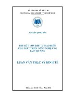 Luận văn thạc sĩ  Thu hút vốn đầu tư mạo hiểm cho phát triển công nghệ cao tại Việt Nam