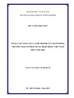 Nâng cao năng lực cạnh tranh của Ngân hàng thương mại cổ phần xuất nhập khẩu Việt Nam đến năm 2020