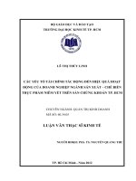 Các yếu tố tài chính tác động đến hiệu quả hoạt động của doanh nghiệp ngành sản xuất - chế biến thực phẩm niêm yết trên sàn chứng khoán TPHCM