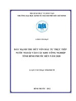 ĐẨY MẠNH THU HÚT VỐN ĐẦU TƯ TRỰC TIẾP NƯỚC NGOÀI VÀO CÁC KHU CÔNG NGHIỆP TỈNH BÌNH PHƯỚC ĐẾN NĂM 2020.PDF
