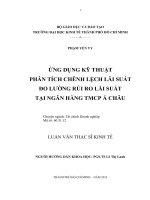 ỨNG DỤNG KỸ THUẬT PHÂN TÍCH CHÊNH LỆCH LÃI SUẤT ĐO LƯỜNG RỦI RO LÃI SUẤT TẠI NGÂN HÀNG TMCP Á CHÂU.PDF