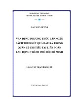 Vận dụng phương thức lập ngân sách theo kết quả đầu ra trong quản lý chi tiêu tại liên đoàn lao động TP Hồ Chí Minh