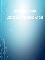 XÂY DỰNG HỆ CHUYÊN GIA Logic mờ và ứng dụng trong máy giặt