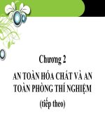 Chương 2  an toàn hóa chất và an toàn phòng thí nghiệm