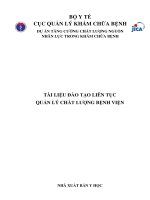 Tài liệu Đào tạo liên tục - Quản lý chất lượng bệnh viện