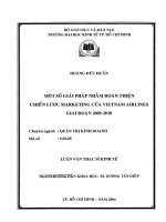 MỘT SỐ GIẢI PHÁP NHẰM HOÀN THIỆN CHIẾN LƯỢC MARKETING CỦA VIETNAM AIRLINES GIAI ĐOẠN 2005-2010