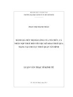 Đánh giá mức độ hài lòng của tổ chức, cá nhân nộp thuế đối với việc kê khai thuế qua mạng tại Chi cụ thuế quận Tân Bình