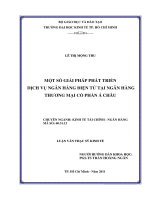 Một số giải pháp phát triển dịch vụ ngân hàng điện tử tại Ngân hàng thương mại cổ phần Á Châu