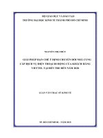 Giải pháp hạn chế ý định chuyển đổi nhà cung cấp dịch vụ điện thoại di động của khách hàng viettel tại bến tre đến năm 2020