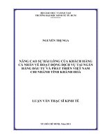 Nâng cao sự hài lòng của khách hàng cá nhân về hoạt động dịch vụ tại Ngân hàng Đầu tư và Phát triển Việt Nam chi nhánh tỉnh Khánh Hòa