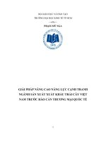 Giải pháp nâng cao năng lực cạnh tranh ngành sản xuất xuất khẩu trái cây Việt Nam trước rào cản thương mại quốc tế