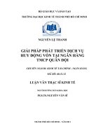 Giải pháp phát triển dịch vụ huy động vốn tại Ngân hàng thương mại cổ phần Quân Đội