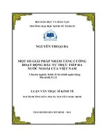 MỘT SỐ GIẢI PHÁP NHẰM TĂNG CƯỜNG HOẠT ĐỘNG ĐẦU TƯ TRỰC TIẾP RA NƯỚC NGOÀI CỦA VIỆT NAM.PDF