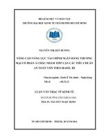 Nâng cao năng lực tài chính Ngân hàng thương mại cổ phần Á châu nhằm tiếp cận các tiêu chuẩn an toàn vốn theo BASEL III