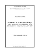 QUẢN TRỊ RỦI RO TÍN DỤNG TẠI NGÂN HÀNG NÔNG NGHIỆP VÀ PHÁT TRIỂN NÔNG THÔN TỈNH LÂM ĐỒNG - THỰC TRẠNG VÀ GIẢI PHÁP.PDF