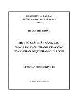 Một số giải pháp nâng cao năng lực cạnh tranh của công ty cổ phần dược phẩm Cửu Long