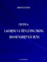 Kinh tế xây dựng chương 6  lao động và tiền lương trong doanh nghiệp xây dựng