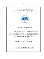 Vận dụng kỹ thuật kiểm toán vào hoạt động thanh tra sai lệch thuế tại cục thuế tỉnh Bình Dương
