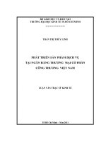 Phát triển sản phẩm dịch vụ tại Ngân hàng thương mại cổ phần Công Thương Việt Nam