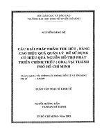 CÁC GIẢI PHÁP NHẰM THU HÚT, NÂNG CAO HIỆU QUẢ QUẢN LÝ ĐỂ SỬ DỤNG CÓ HIỆU QUẢ NGUỒN HỖ TRỢ PHÁT TRIỂN CHÍNH THỨC (ODA) TẠI THÀNH PHỐ HỒ CHÍ MINH