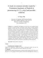 A study on common mistakes made by Vietnamese beginners of English in pronouncing θ, δ, ʃ, ʒ, ʤ, ʧ and possible solutions