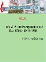 THIẾT KẾ VÀ THI CÔNG MẠCH ĐIỀU KHIỂN TRẠM BƠM QUA TIN NHẮN SMS