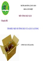 TÌM HIỂU MỘT SỐ TÍNH CHẤT CỦA GIẤY CACTONG