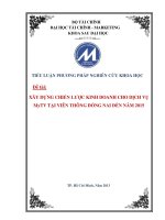 Tiểu luận phương pháp nghiên cứu khoa học xây dựng chiến lược kinh doanh cho dịch vụ MyTV tại VNPT đồng nai đến năm 2015