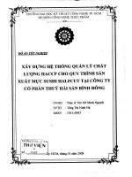 Xây dựng hệ thống quản lý chất lượng HACCP cho quy trình sản xuất mực sushi halrcut tại công ty cổ phẩn hải sản bình đông