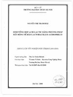 Sinh tổng hợp acid lactic bằng phương pháp bất động tế bào lactobacillus acidophilus