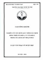 Nghiên cứu xây dựng quy trình xác định đồng thời vitamin a và vitamin e trong sữa bằng kỹ thuật HPLC