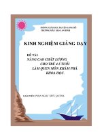 SKKN NÂNG CAO CHẤT LƯỢNG CHO TRẺ KHÁM PHÁ KHOA HỌC