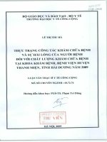 Thực trạng công tác khám chữa bệnh và sự hài lòng của người bệnh đối với chất lượng khám chữa bệnh tại khoa khám bệnh, Bệnh viện huyện Thanh Miện, tỉnh Hải Dương năm 2009