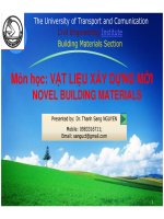 MÔN học vật LIỆU xây DỰNG mới NOVEL BUIDING MATERIALS