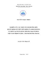 Nghiên cứu các nhân tố ảnh hưởng đến quyết định gửi tiền tiết kiệm của khách hàng cá nhân tại ngân hàng thương mại cổ phần việt nam thịnh vượng   chi nhánh nha trang