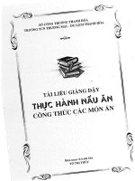 TÀI LIỆU GIẢNG DẠY THỰC HÀNH NẤU ĂN CÁC CÔNG THỨC CHẾ BIẾN MÓN ĂN