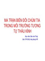 Vật lí Laser - Ma trận truyền tia trong môi trường tương tự thấu kính