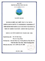 Đánh giá hiệu quả điều trị và tác dụng không mong muốn của risperidon (risperdal) trên bệnh nhân rối loạn tâm thần nội sinh tại viện sức khoẻ tâm thần   bệnh viện bạch mai