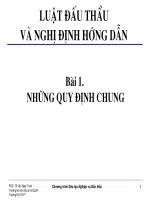 LUẬT đấu THẦU và NGHỊ ĐỊNH HƯỚNG dẫn   bài 1 NHỮNG QUY ĐỊNH CHUNG 