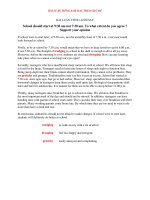 BÀI LUẬN TIẾNG ANH HAY school should start at 9h30 am not 7h30 am   to what extent do you agree   support your opinion 